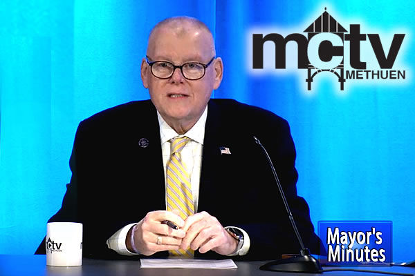 Methuen Mayor Neil Perry - Mayor Minutes